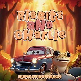 Ribbitz and Charlie by Diane Reichenbach - Children's Book Cover