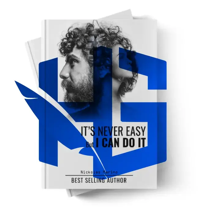 Book cover - It's Never Easy But I Can Do It by Nicholas Marino Bestselling Author - Lakewood Publishers work process